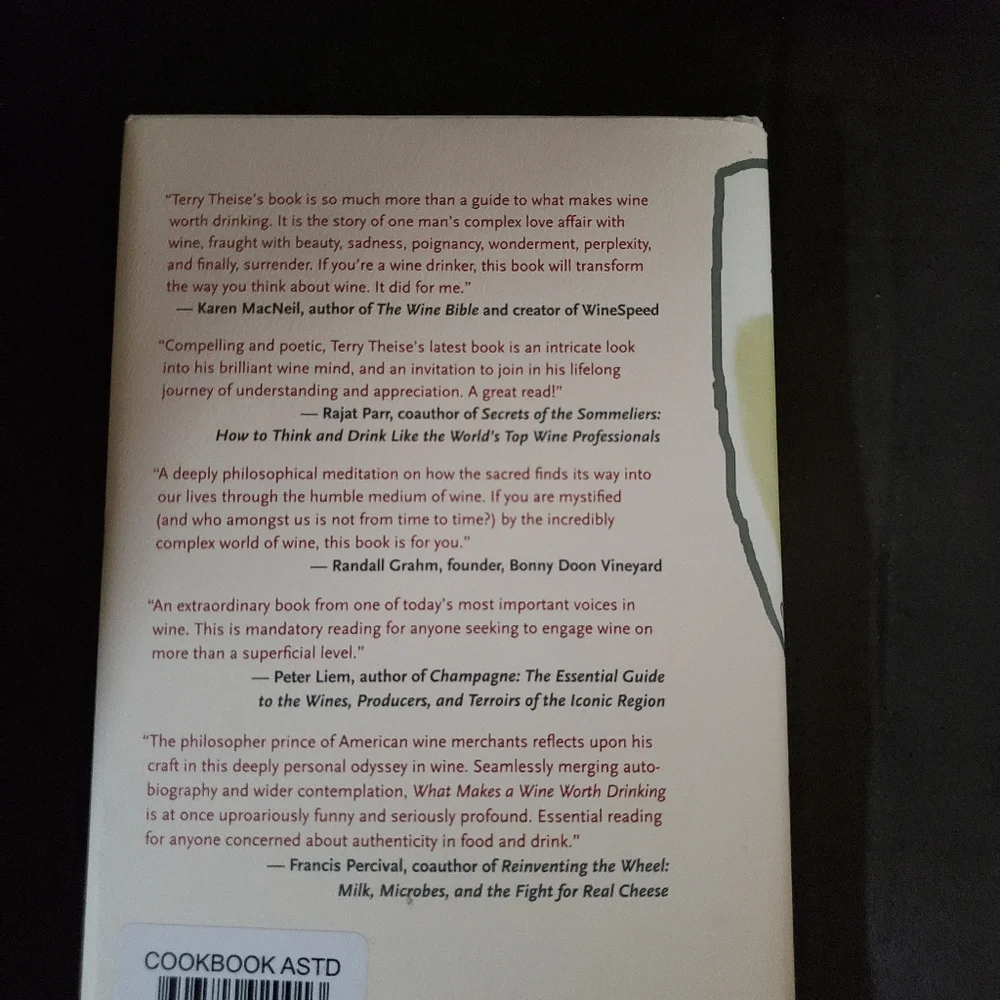 What makes‎ a wine worth drinking by Terry Theise  Hardback
